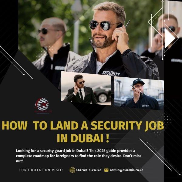 How to Get a Security Guard Job in Dubai for Foreigner